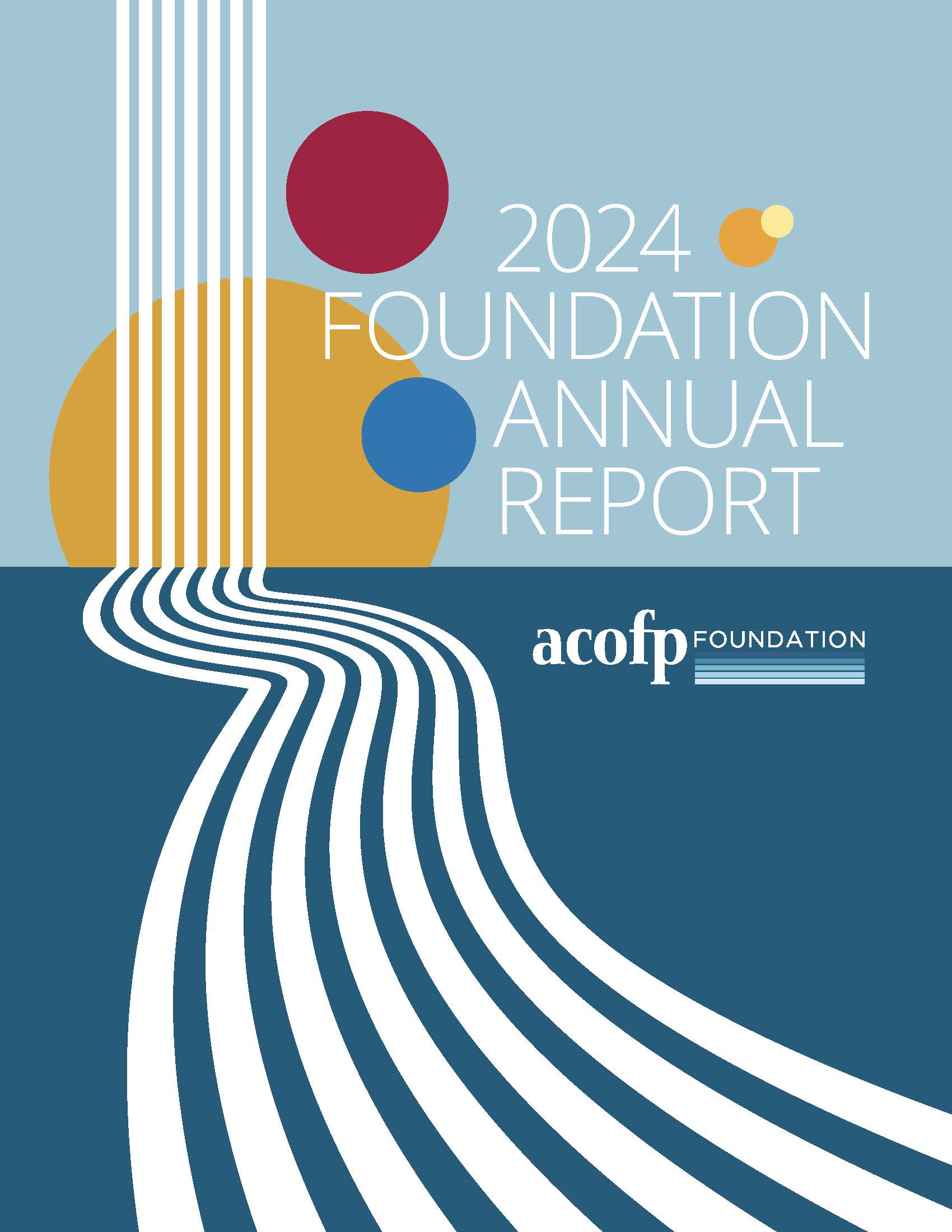 2024 ACOFP Foundation Annual Report